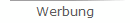 Werbung